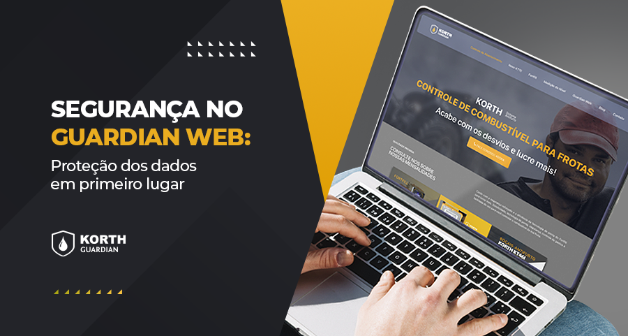 Sistema Korth Guardian Web com proteção de dados por HTTPS, backups e Microsoft Azure